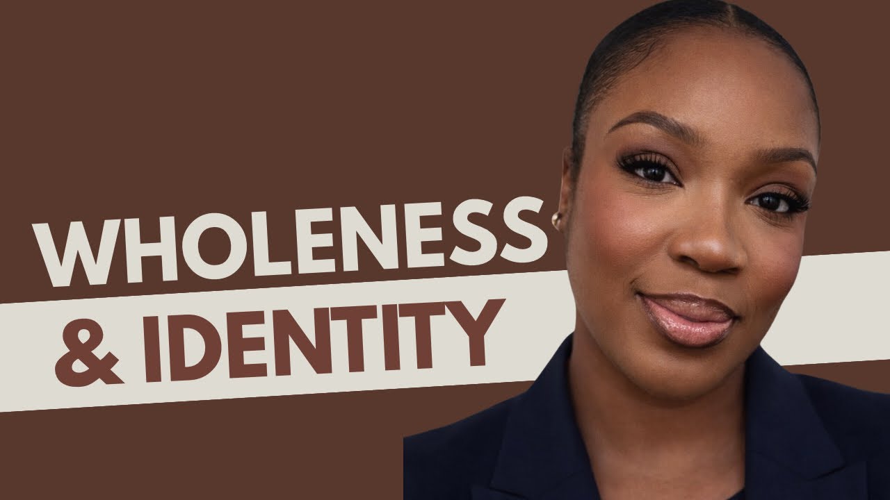 Wholeness & Identity | Living Deeply in Christ and Producing Fruit