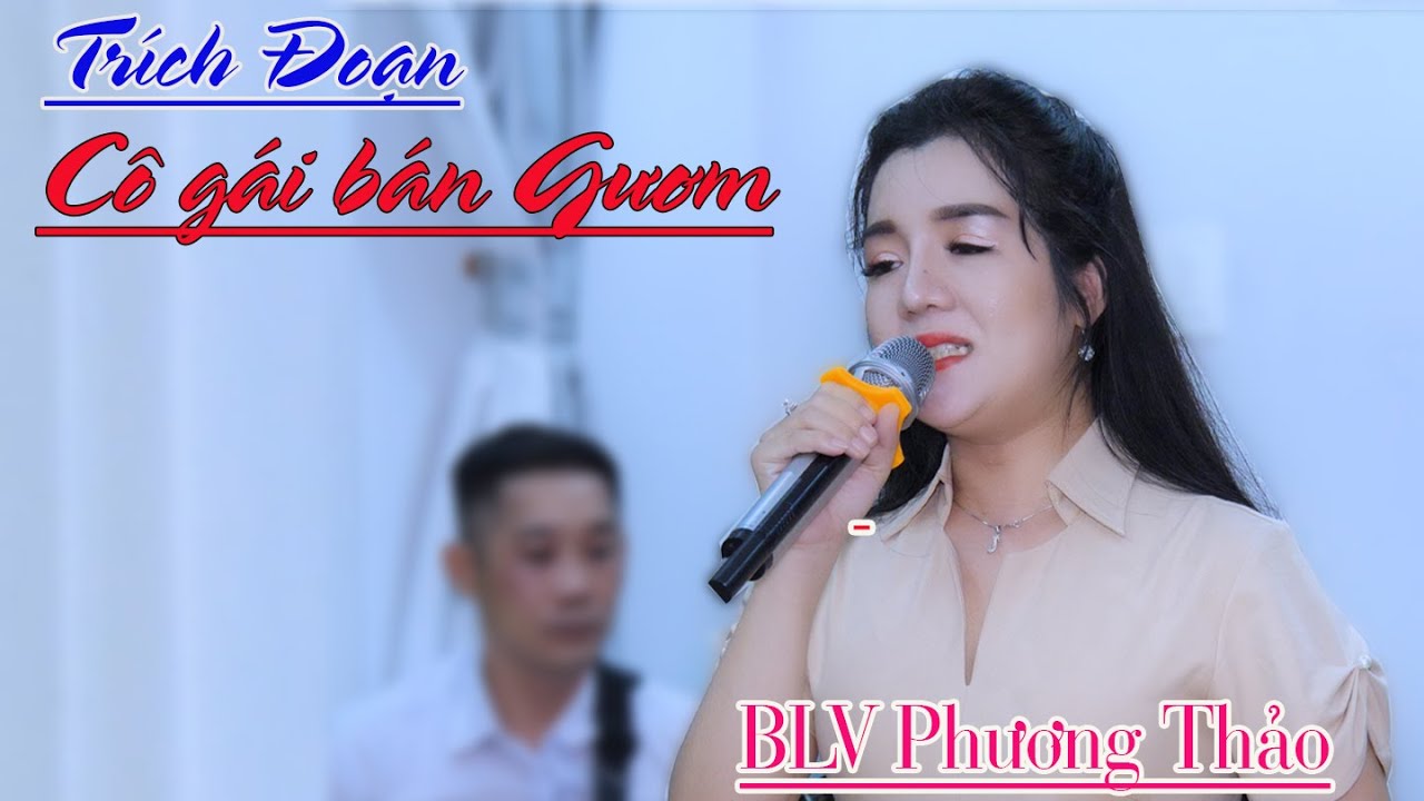 Trich đoạn Cô Gái bán Gươm - TG Thể Hà Vân | BLV Phương Thảo | Tân Cổ Việt
