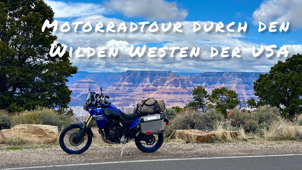 Es muss nicht immer HARLEY sein! Mit der Tenere 700 durch den wilden Westen der USA!