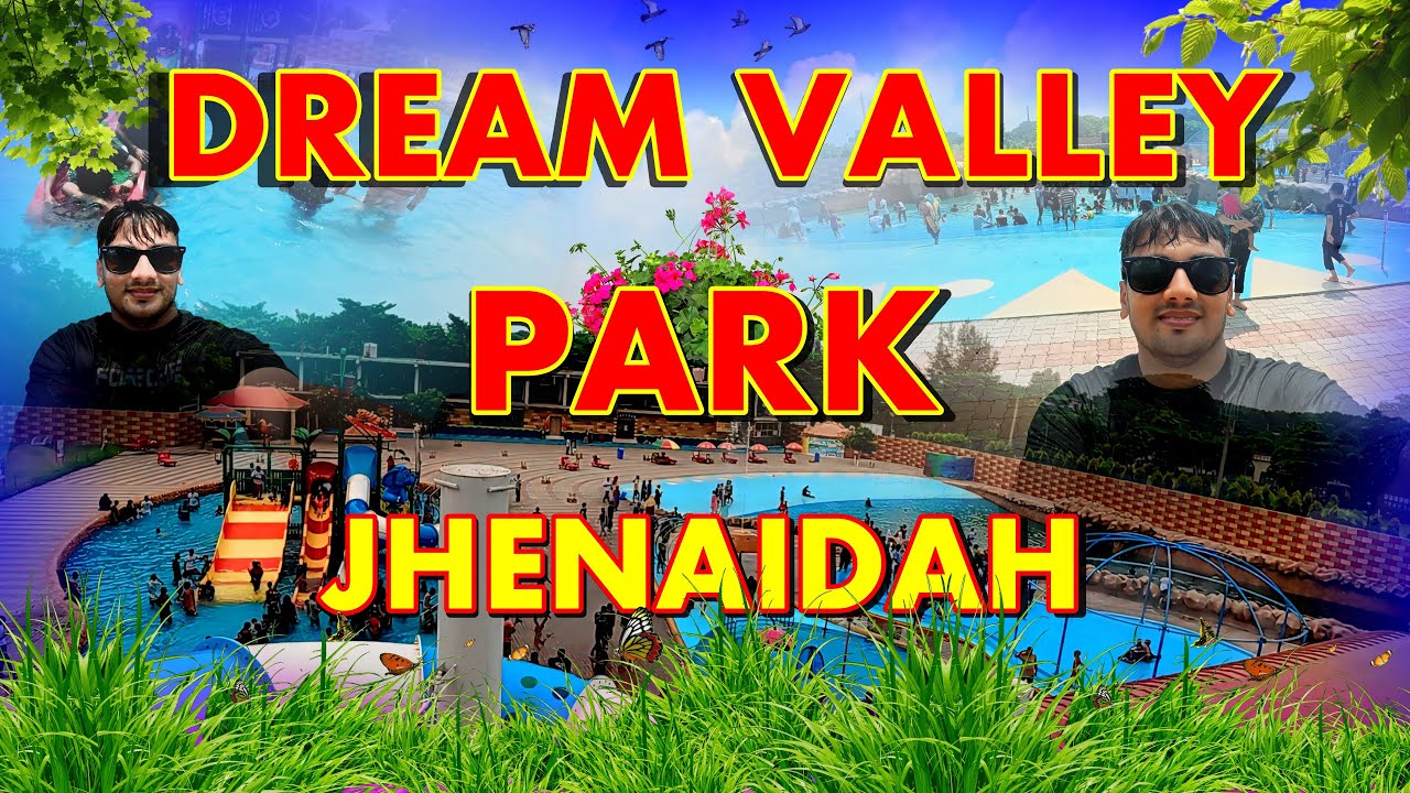 Dream Valley Park | Water Kingdom | Jhenaidah | জোহান ড্রিম ভ্যালী পার্ক ঝিনাইদহ | Web Pool | BD