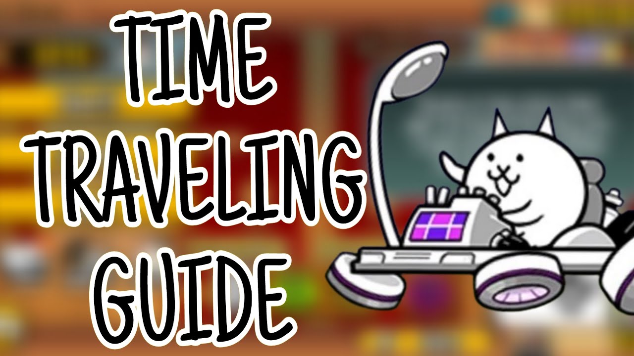 how to do time travel glitch in battle cats 14.6 | The Battle Cats