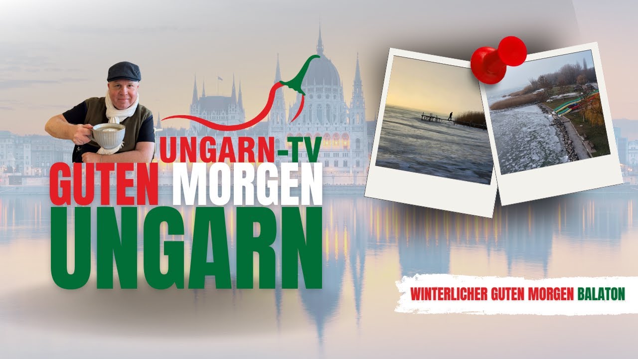 GUTEN MORGEN Ungarn am 02.02.2026