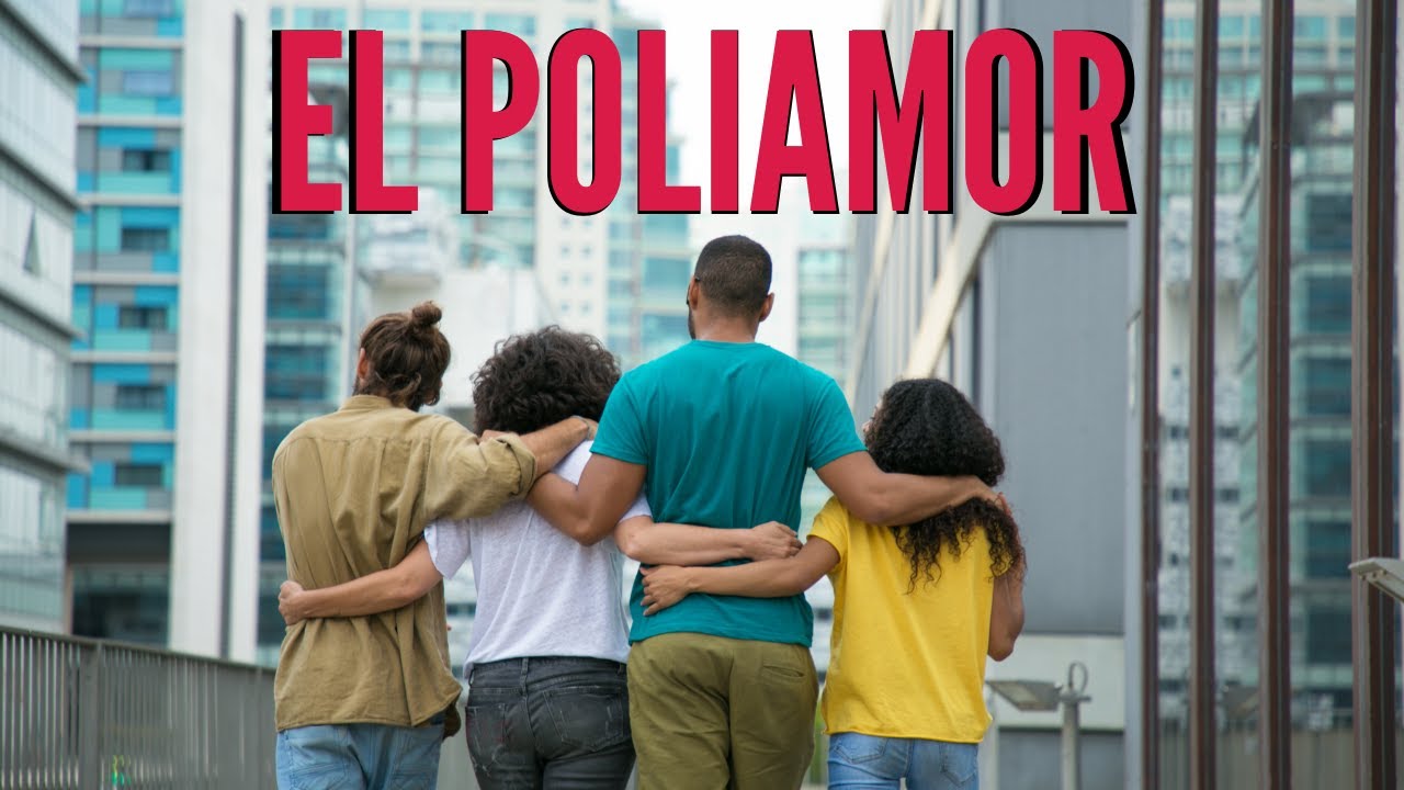 ¿Qué es el poliamor y porque se practica?