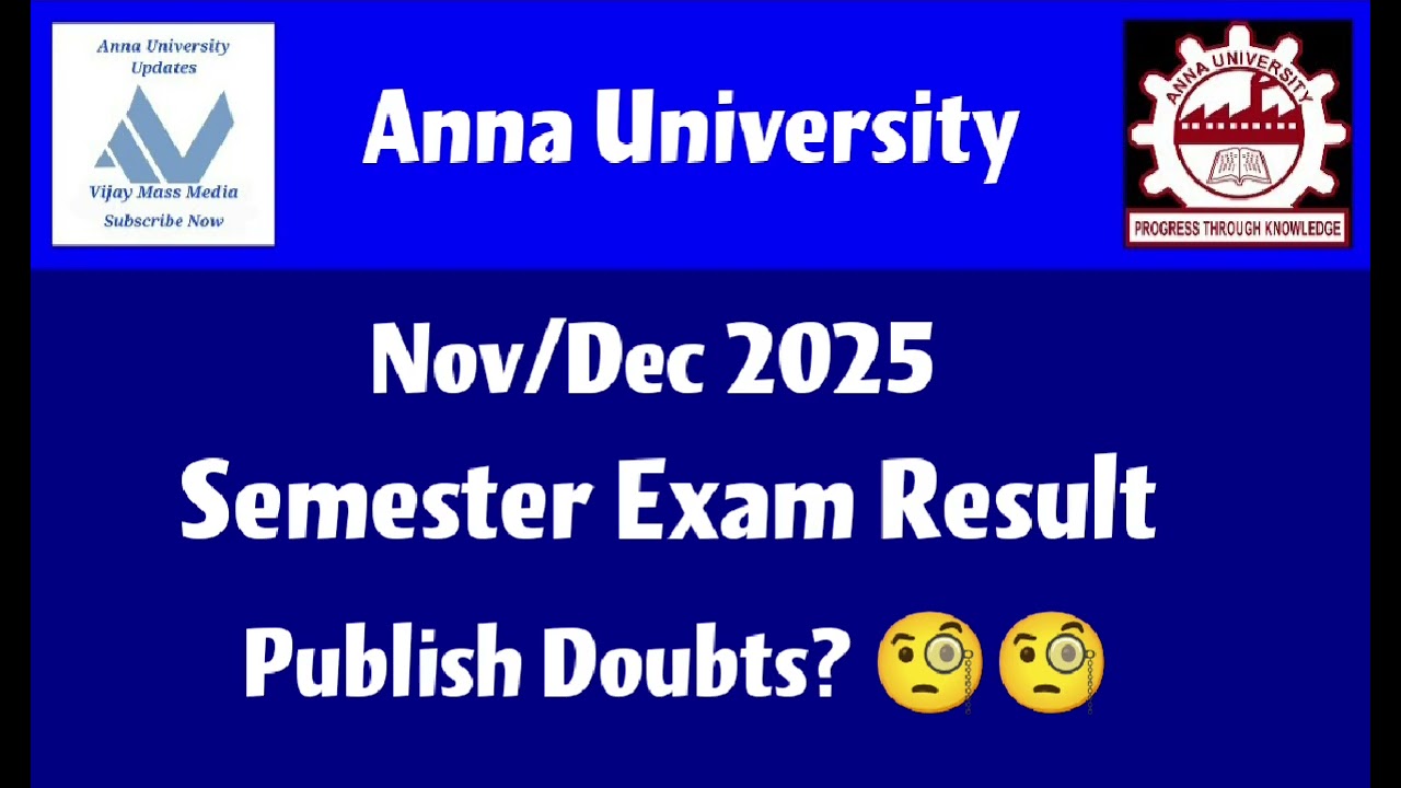 Anna University Nov/Dec 2025 Semester Exam Result Publish Doubts? Latest News Tamil 💯💯💯