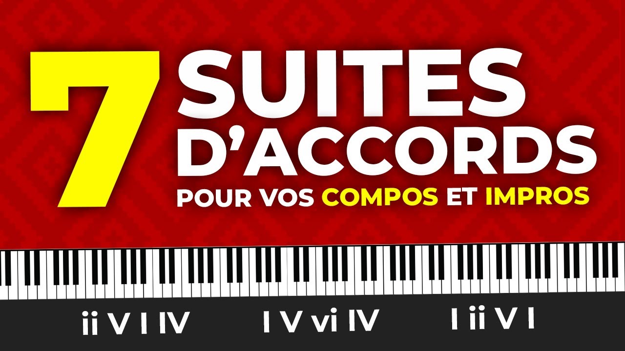 7 suites d'accords pour vos improvisations et vos compositions
