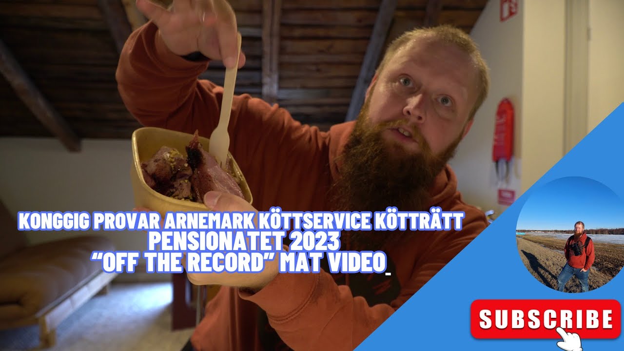 Konggig provar Arnemark köttservice Kötträtt - Pensionatet 2023