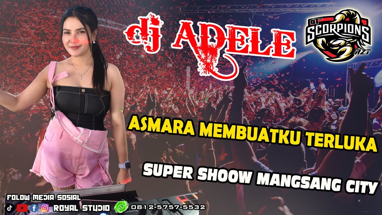 Asmara Membuat Ku Terluka ‼️ DJ Adeell  With OT  SCORPION RZT ‼️ LIVE Mangsang City Of MUBA