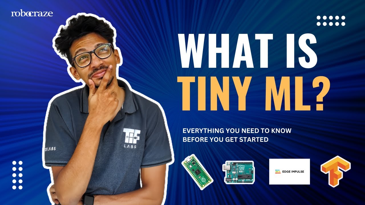 Что такое Tiny ML? (Все, что вам нужно знать!)