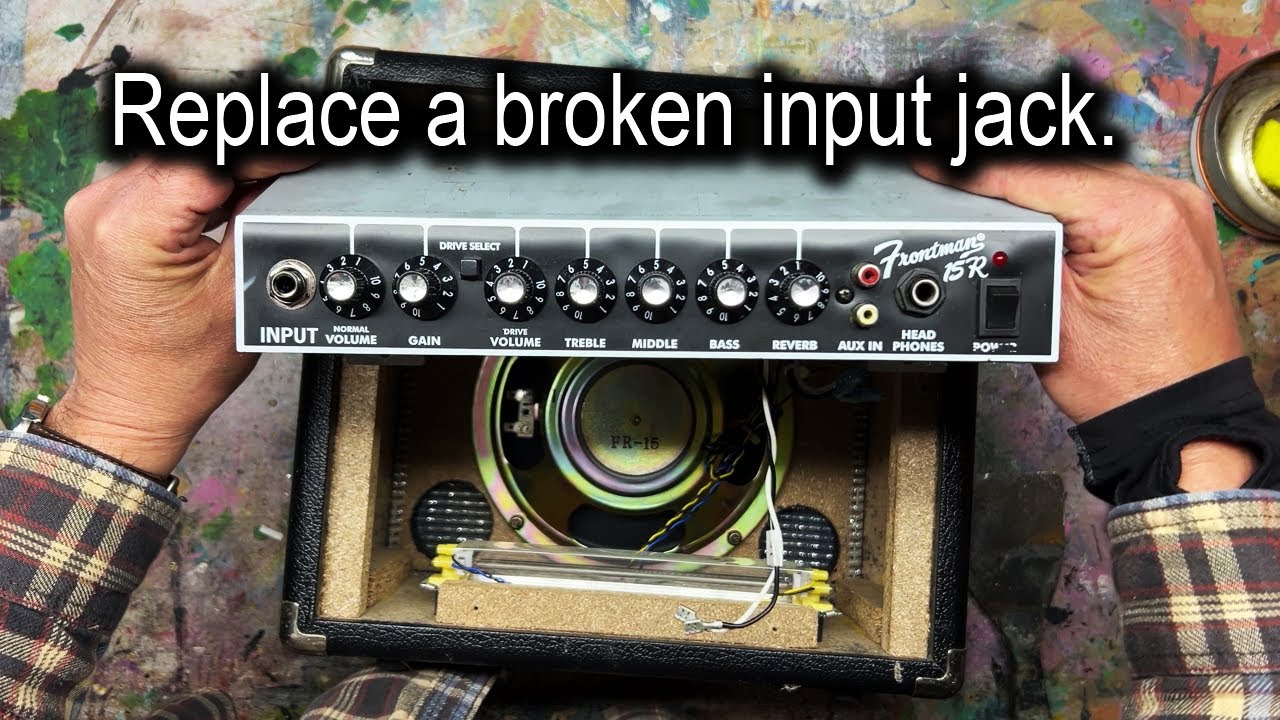 Fender Frontman 15R Broken Input Repair