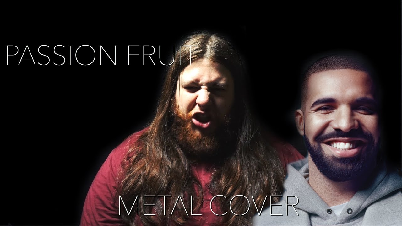 Passion Fruit - Drake [METAL VERSION]