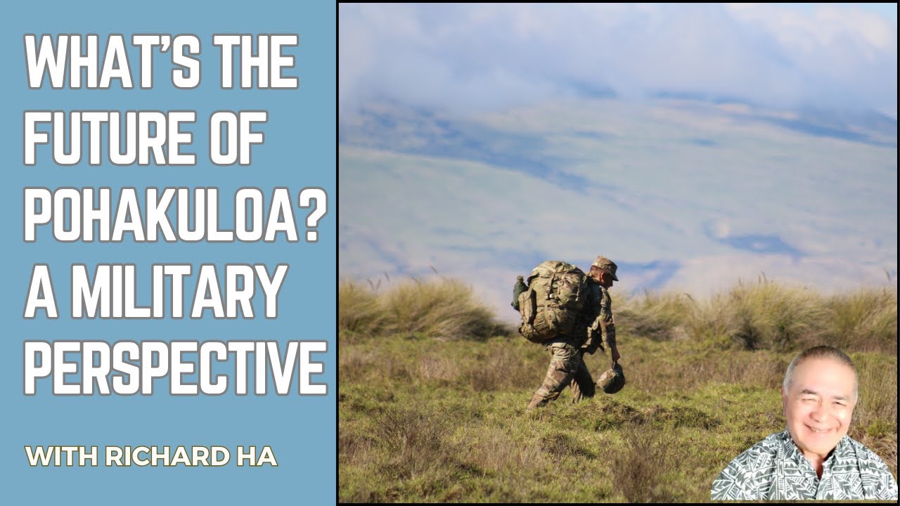 How the military thinks about the future of Pohakuloa