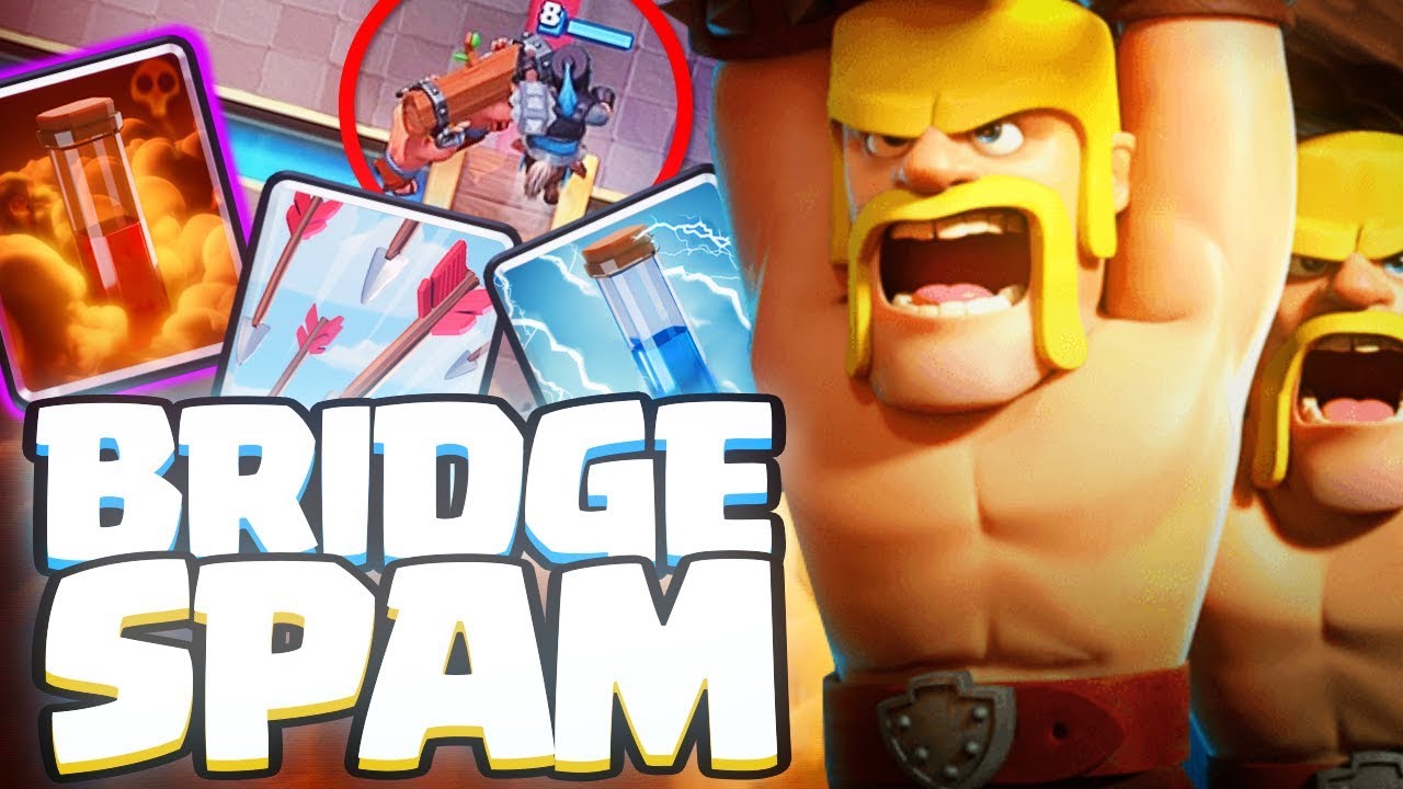 BRIDGE SPAM CON TRES HECHIZOS | Clash Royale