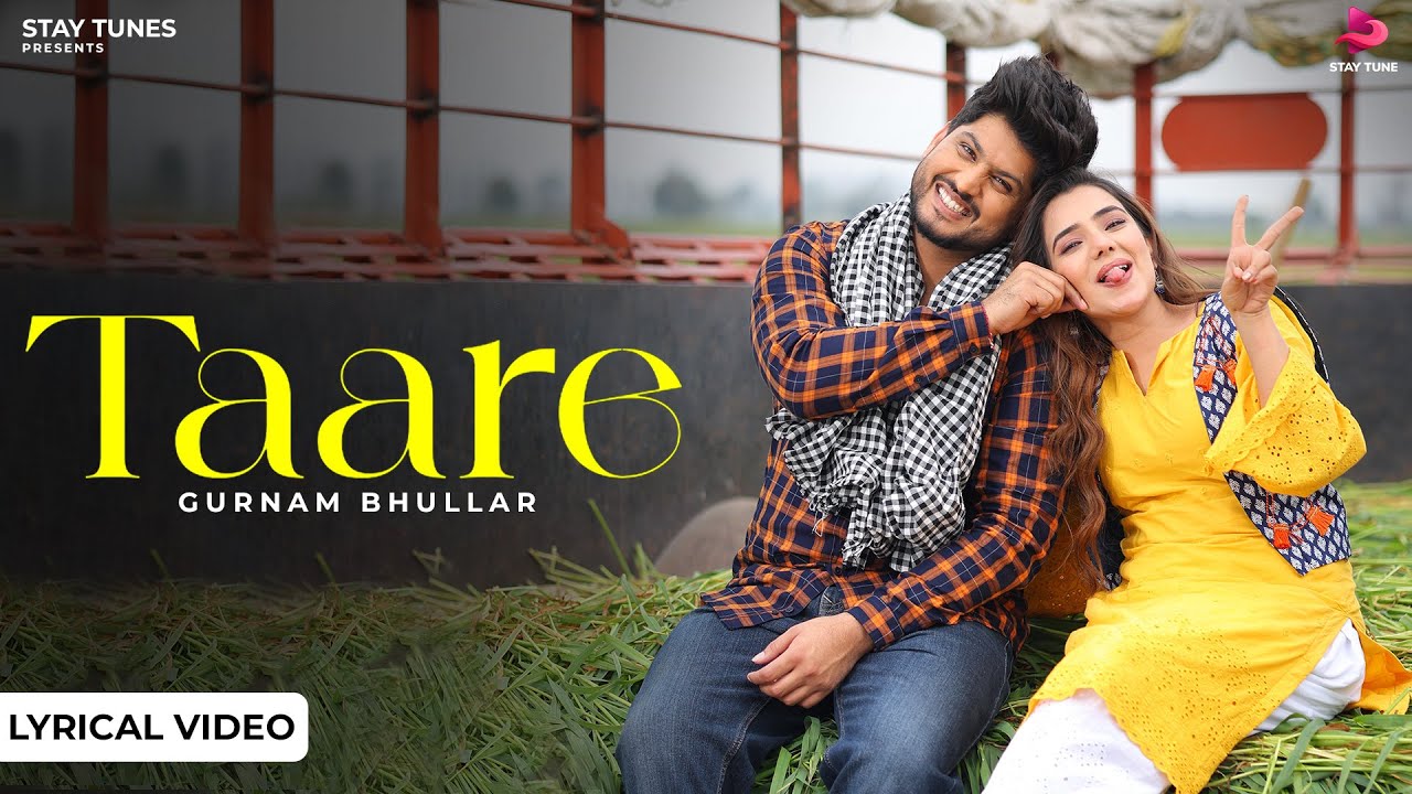 TAARE (Lyrical Video) Gurnam Bhullar | Desi Crew | Mandeep Maavi | New Punjabi Songs 2024