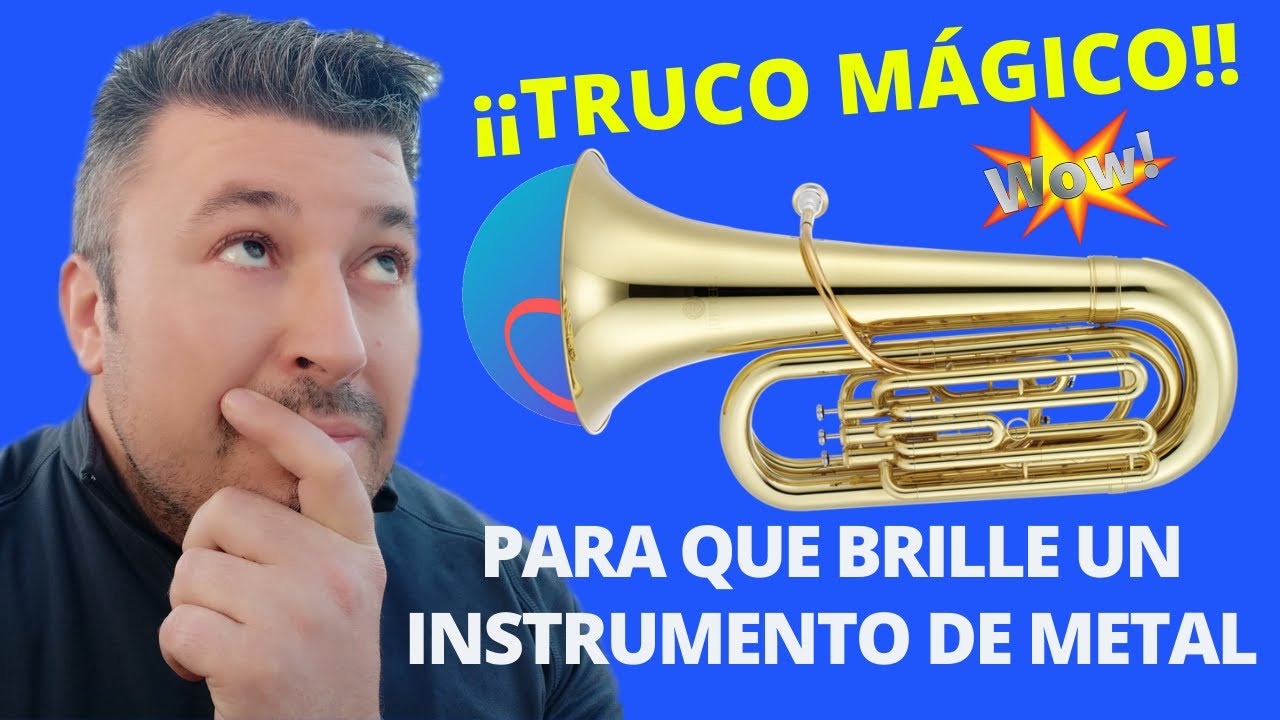 COMO PULIR un INSTRUMENTO de METAL 🎺 SIN PRODUCTOS ✅ DAR BRILLO a INSTRUMENTOS de METAL 2021