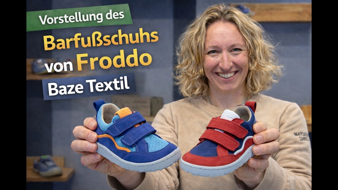 Vorstellung Barfußschuh von Froddo Modell Baze Textil