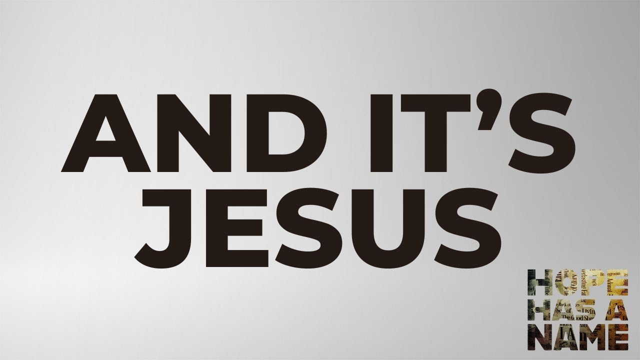 Hope Has A Name // It's Jesus // Pastor Virgil