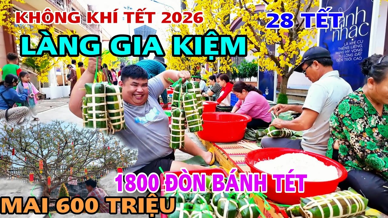 KHÔNG KHÍ TẾT 2026 TẠI LÀNG GIA KIỆM XUẤT HIỆN MAI 600 TRIỆU. NHÀ THỜ VÕ DÕNG GÓI 1800 ĐÒN BÁNH TÉT.