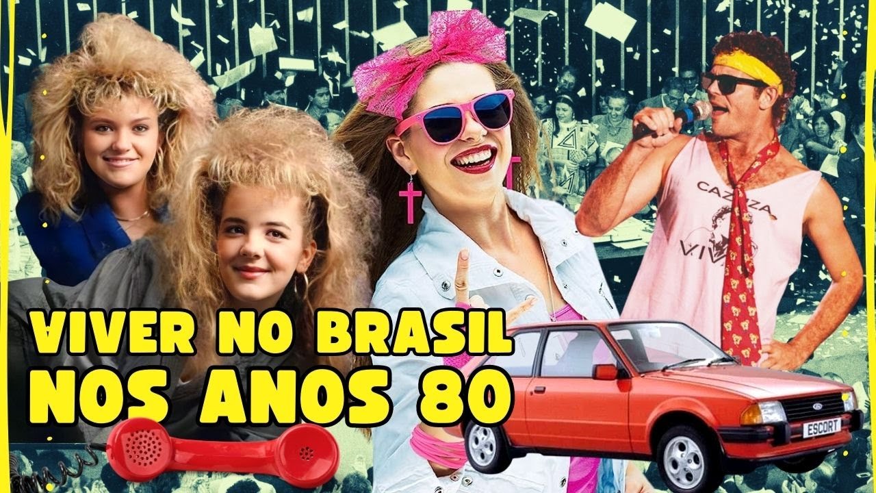 Como Era Viver No Brasil Nos Anos 80: Há 40 Anos!