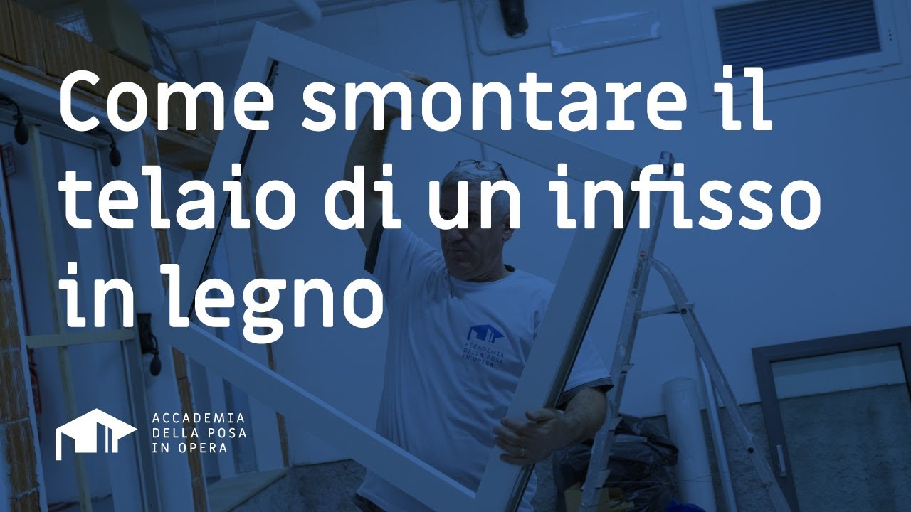 COME SMONTARE IL TELAIO DI UNA FINESTRA IN LEGNO: La Guida Definitiva