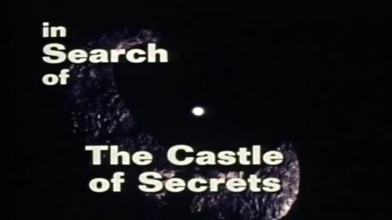 In Search Of....The Castle of Secrets