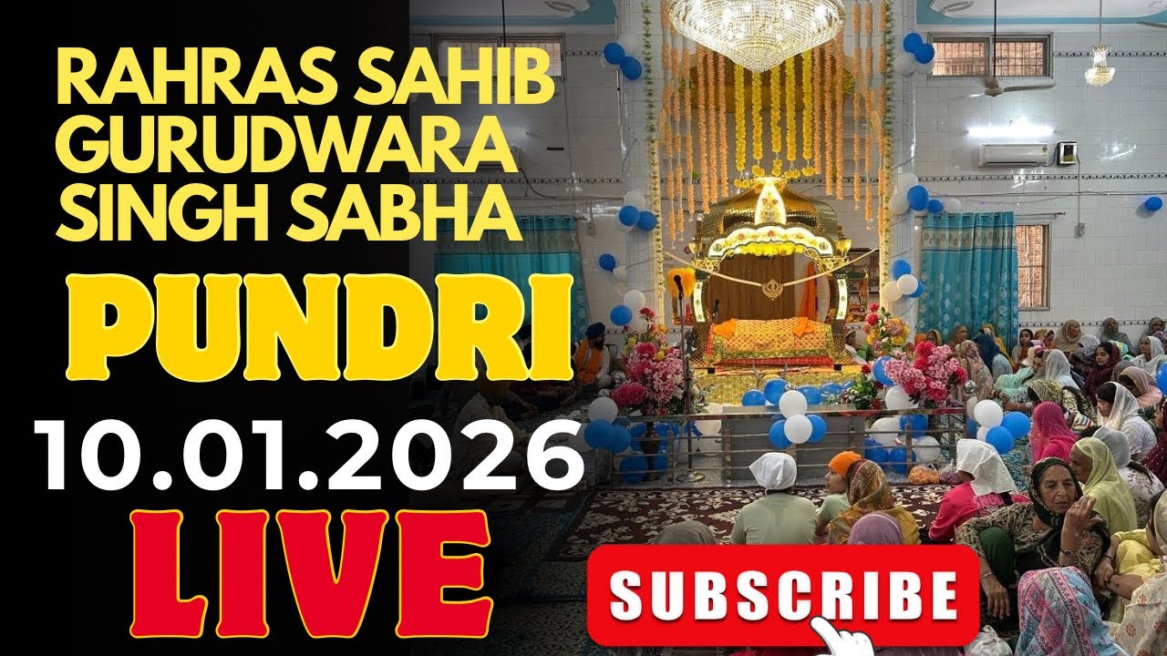 RAHRAS SAHIB GURUDWARA SINGH SABHA PUNDRI 10.01.2026