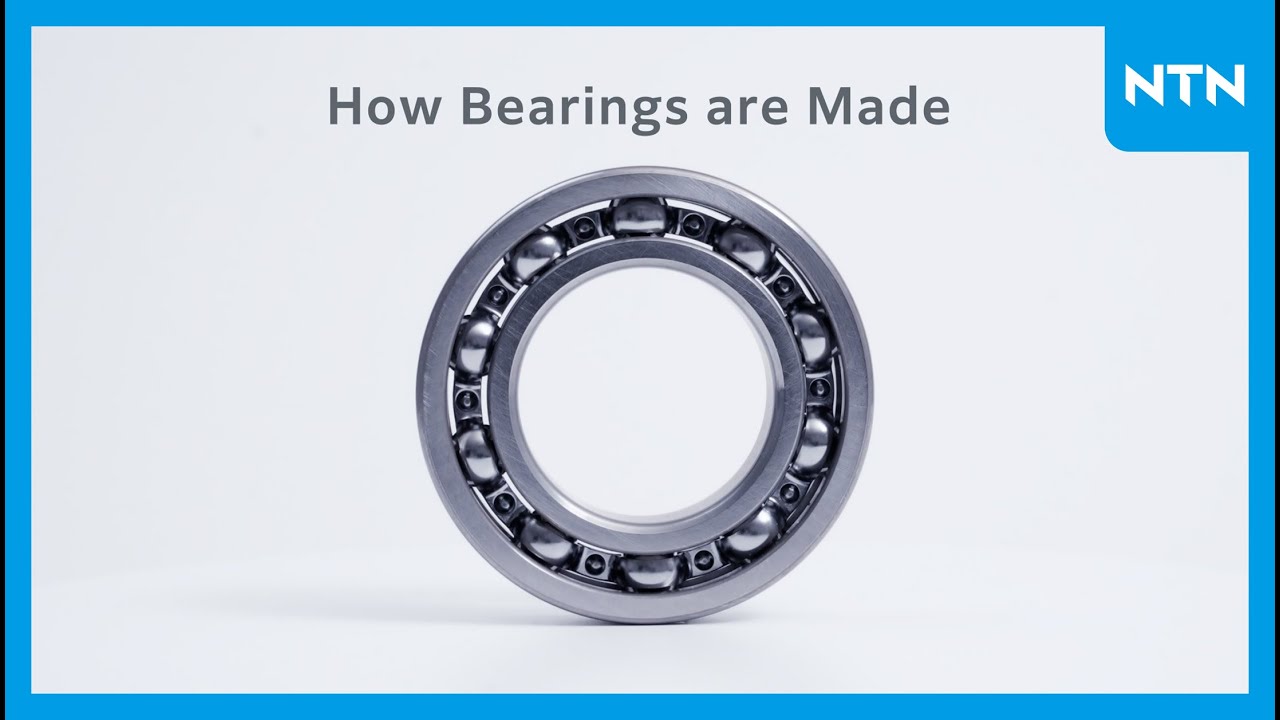 【NTN】Bearing Manufacturing Video 