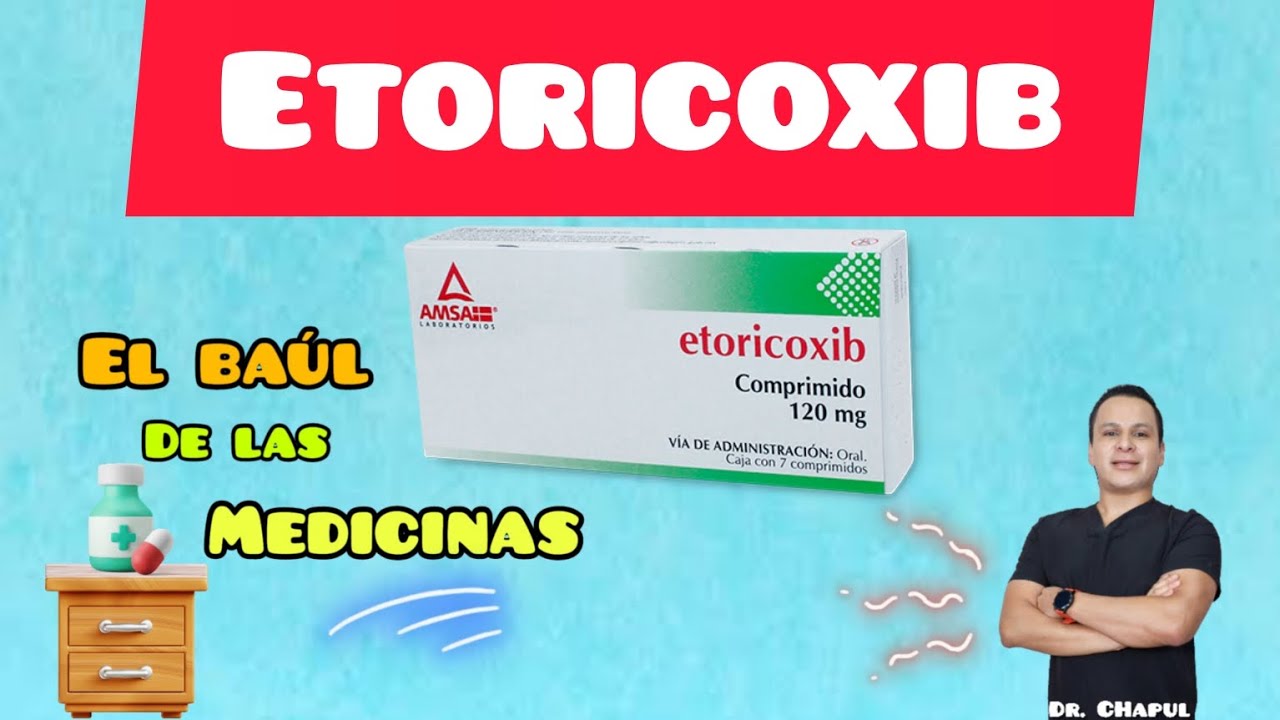 Etoricoxib - El Baúl de las Medicinas - Ep 18 T1 #etoricoxib #dolor #celecoxib #pain