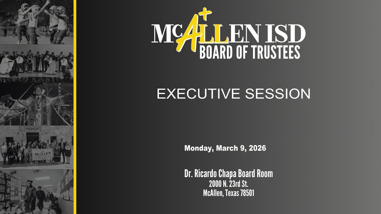 McAllen ISD Regular Board Meeting (March 9, 2026)