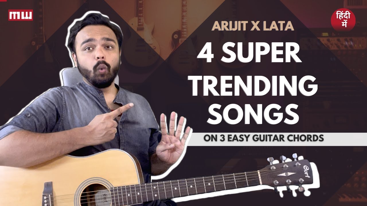 4 trending Songs on 3 Simple Chords | Easy Guitar lesson | Arijit singh X Lata | Musicwale