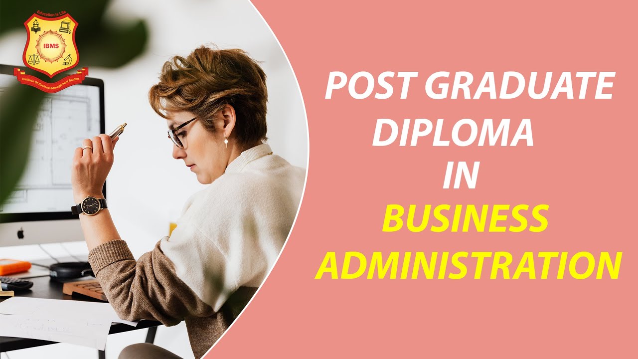 Post Graduate Diploma in Business Administration PGDBA