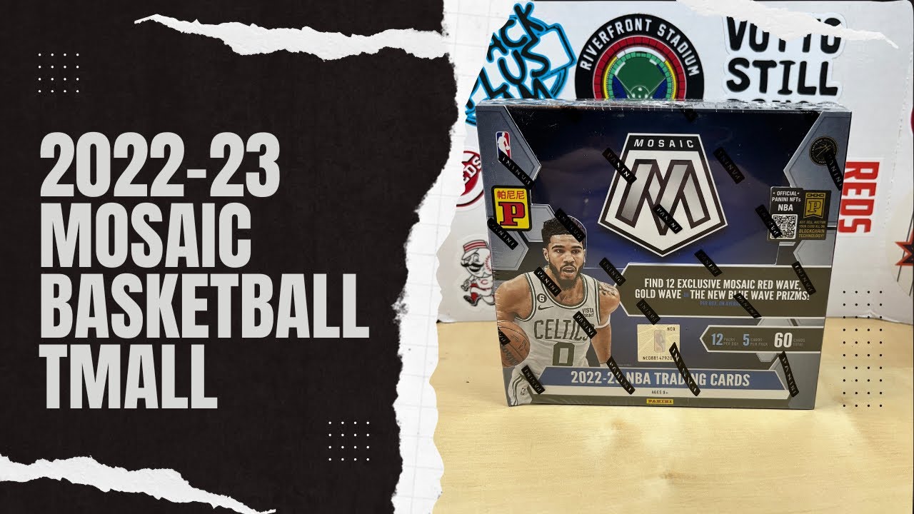 2022-23 Panini Mosaic Basketball Asia Tmall Box Opening