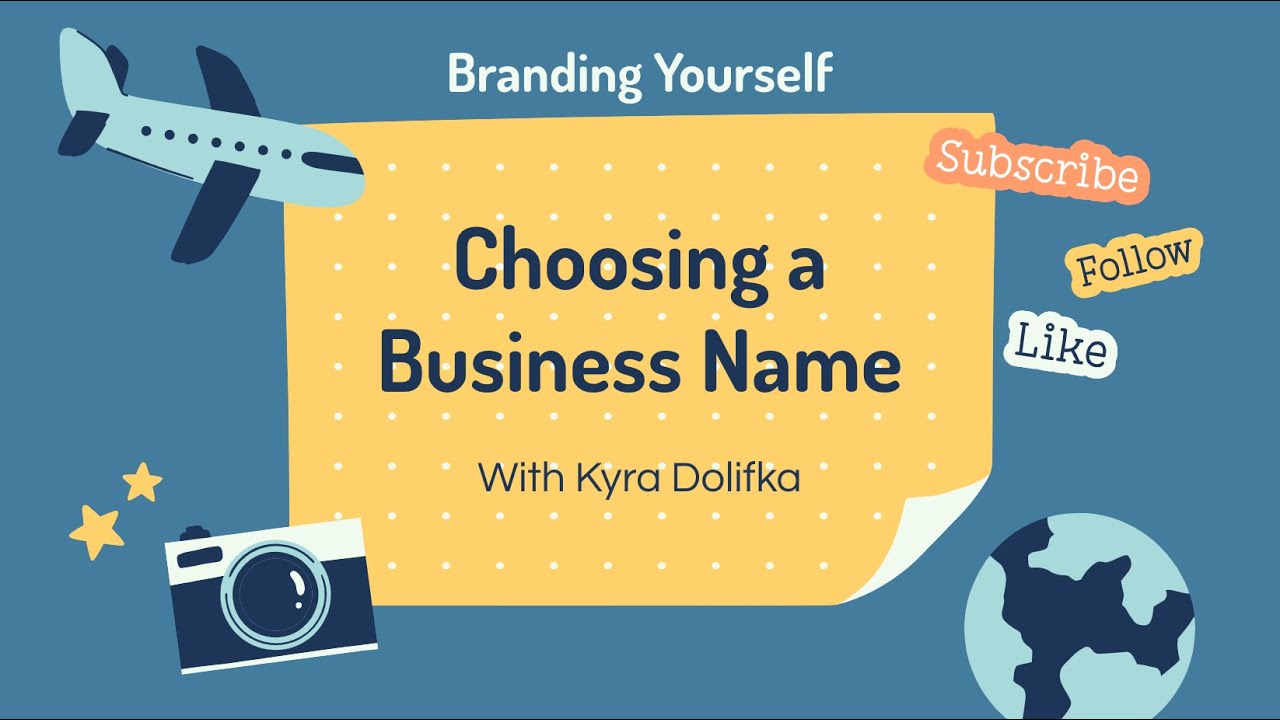 Branding: Choosing a Business Name
