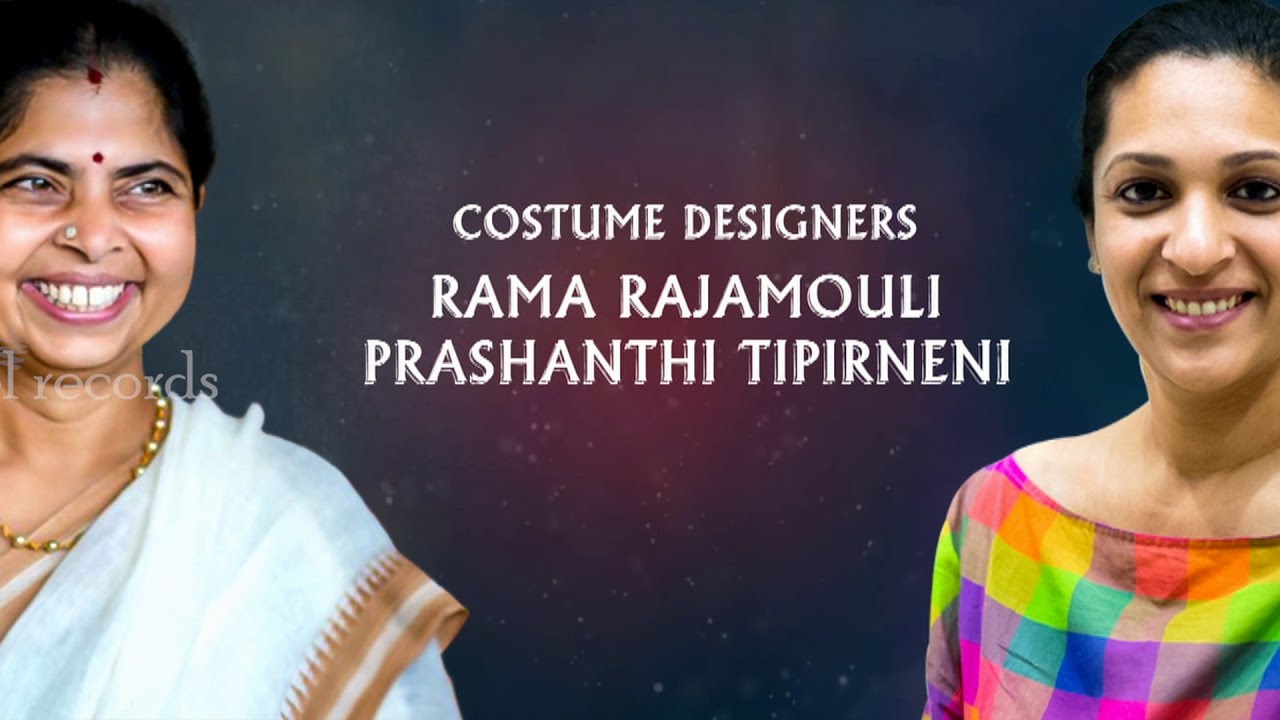 Costume Designers Rama Rajamouli & Prashanthi AV | Baahubali The Conclusion