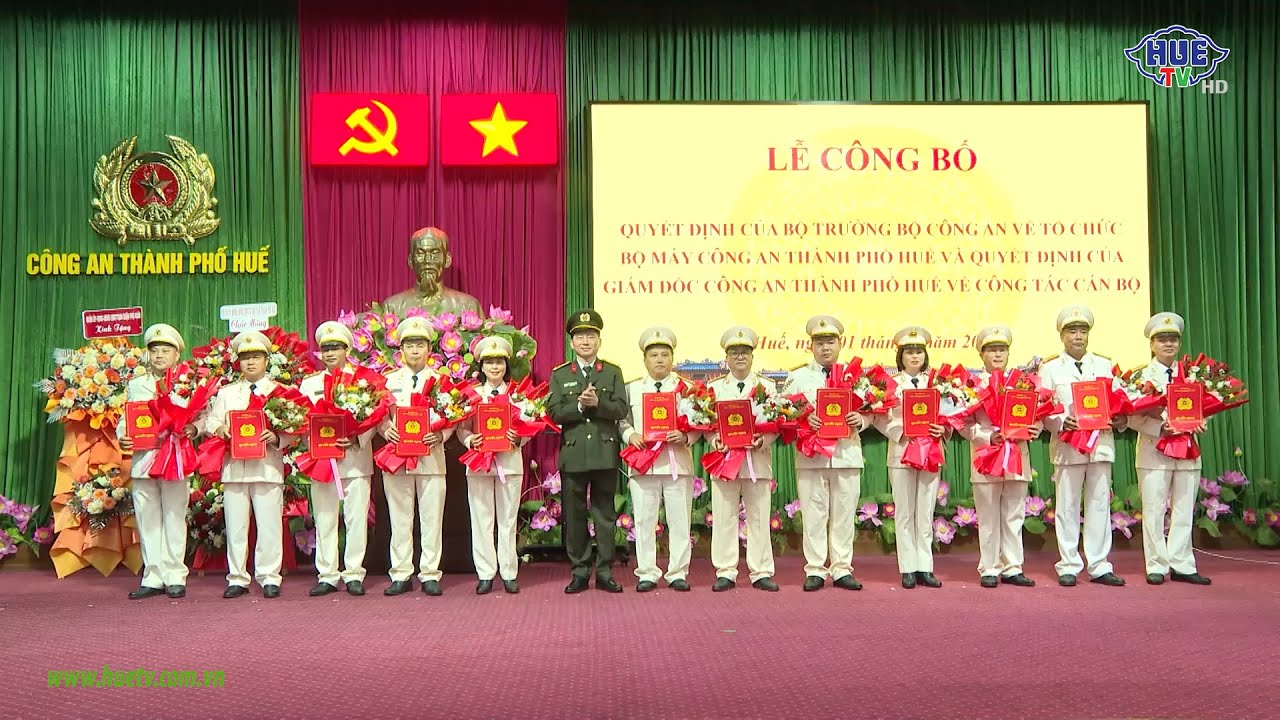 Công an TP Huế công bố các Quyết định về tổ chức bộ máy và công tác cán bộ