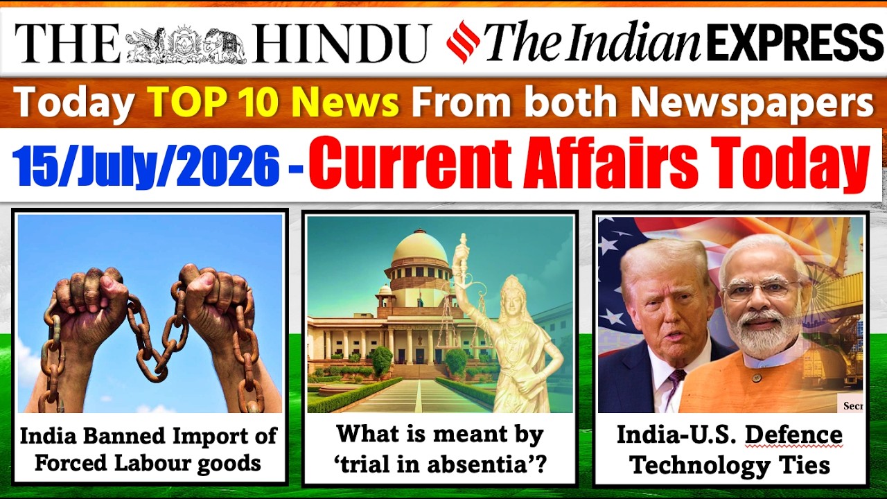 The Hindu Analysis Today | 15 July 2026 | The Hindu Newspaper Analysis | Daily Current Affairs