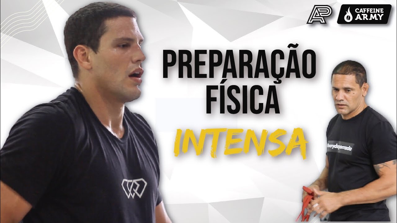 PREPARAÇÃO FÍSICA INTENSA!