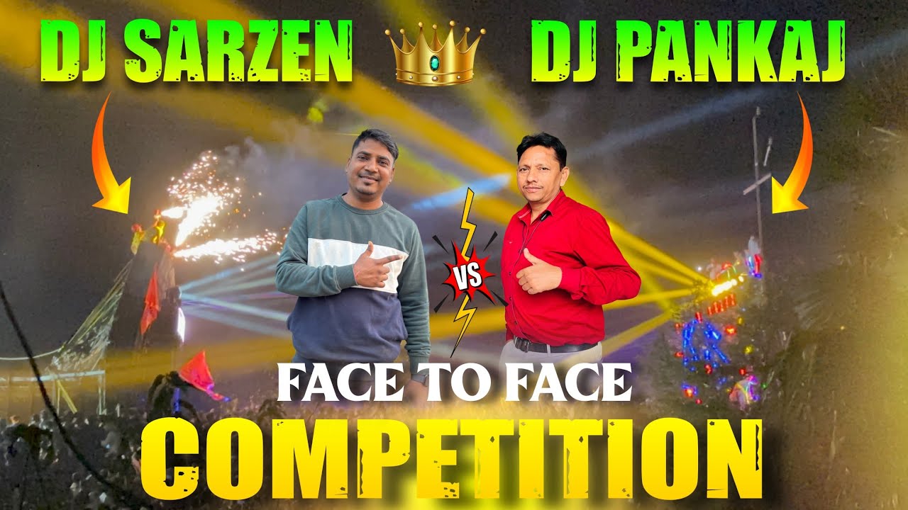 Dj SarZen Vs Dj Pankaj Face To Face Competition Motto Mela Odisha 2025 में बहुत दिनों बाद भयानक हुआ