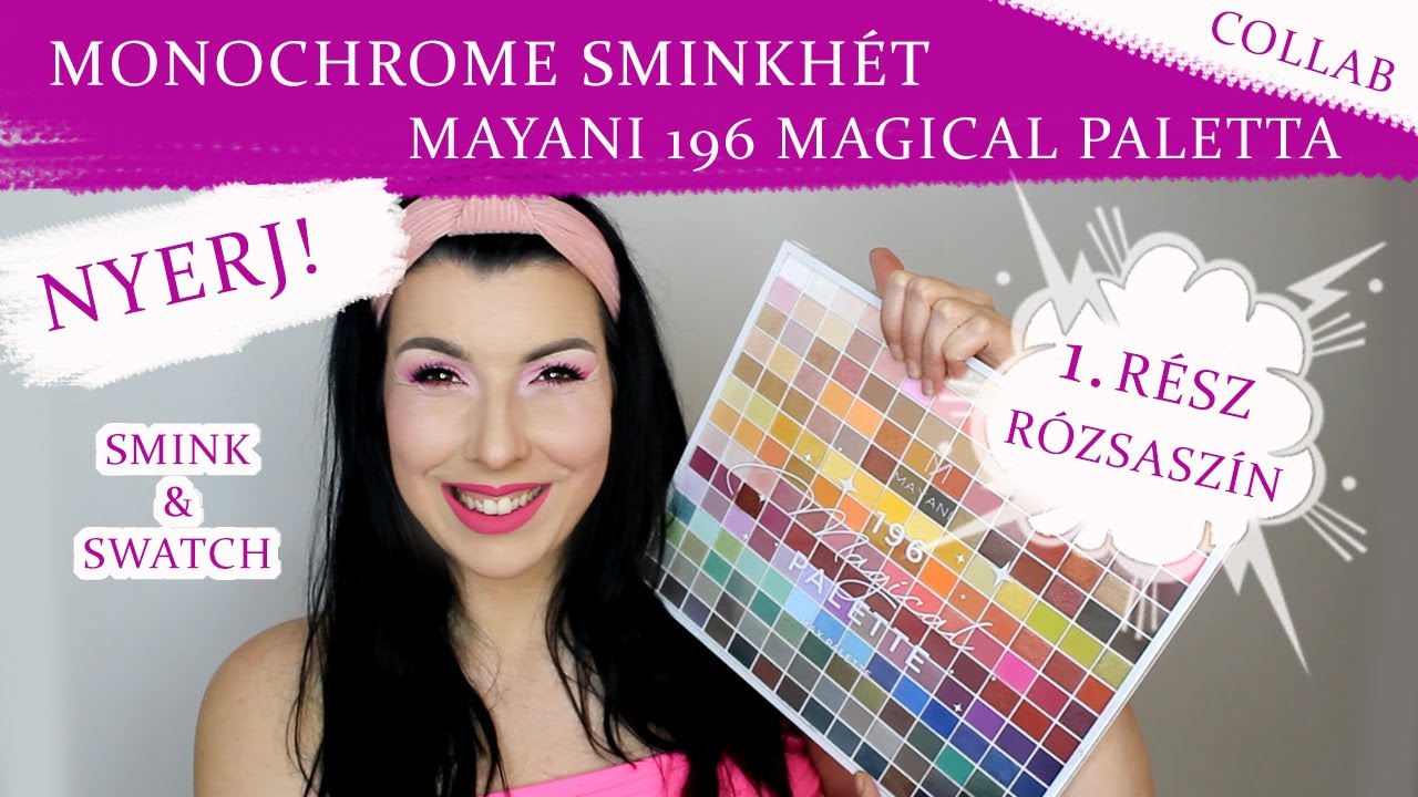 MONOCHROME SMINKH&Eacute;T - Mayani 196 Magical Paletta - R&Oacute;ZSASZ&Iacute;N SMINK / Swatch, Smink, Collab / 1. r&eacute;sz
