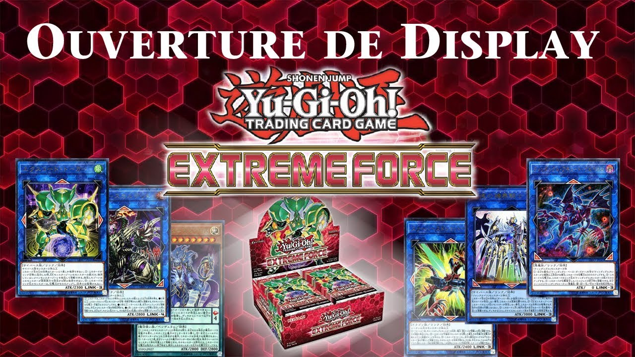 Preview des Cartes de la Prochaine extension Yu-Gi-Oh! EXTREME FORCE! Part 1