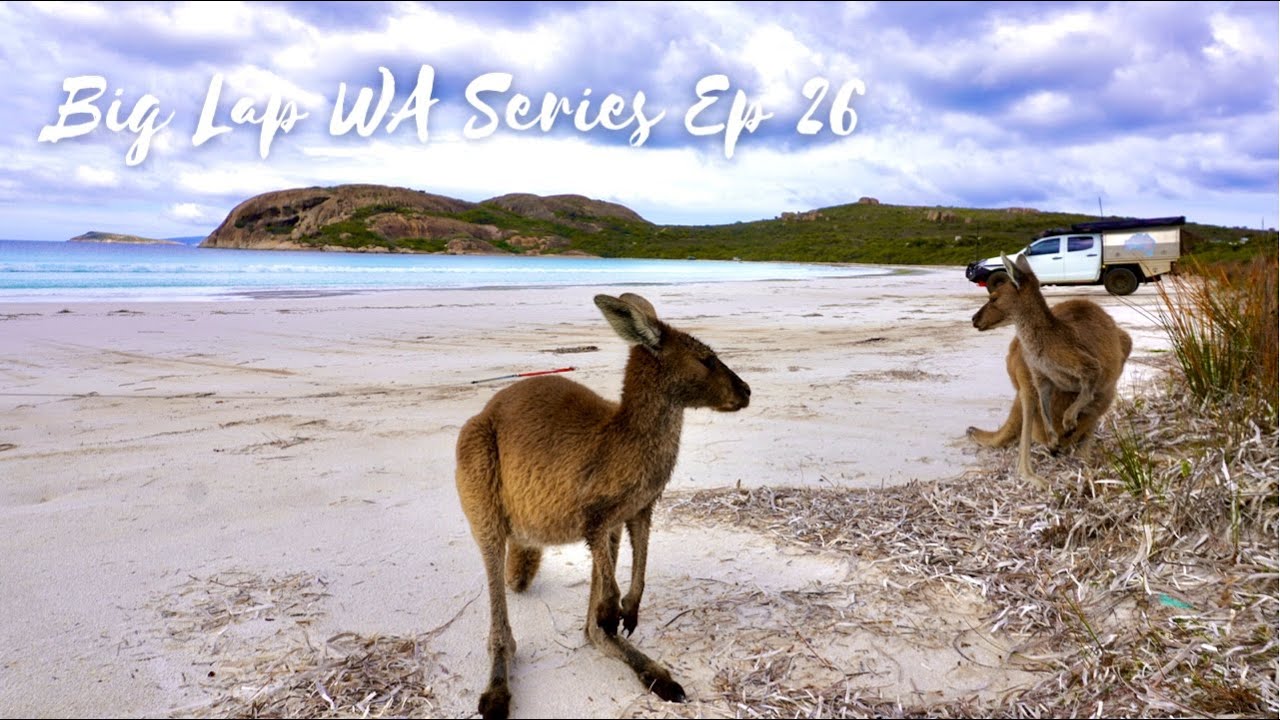 E26 | The Big Lap of WA - Lucky Bay and Esperance