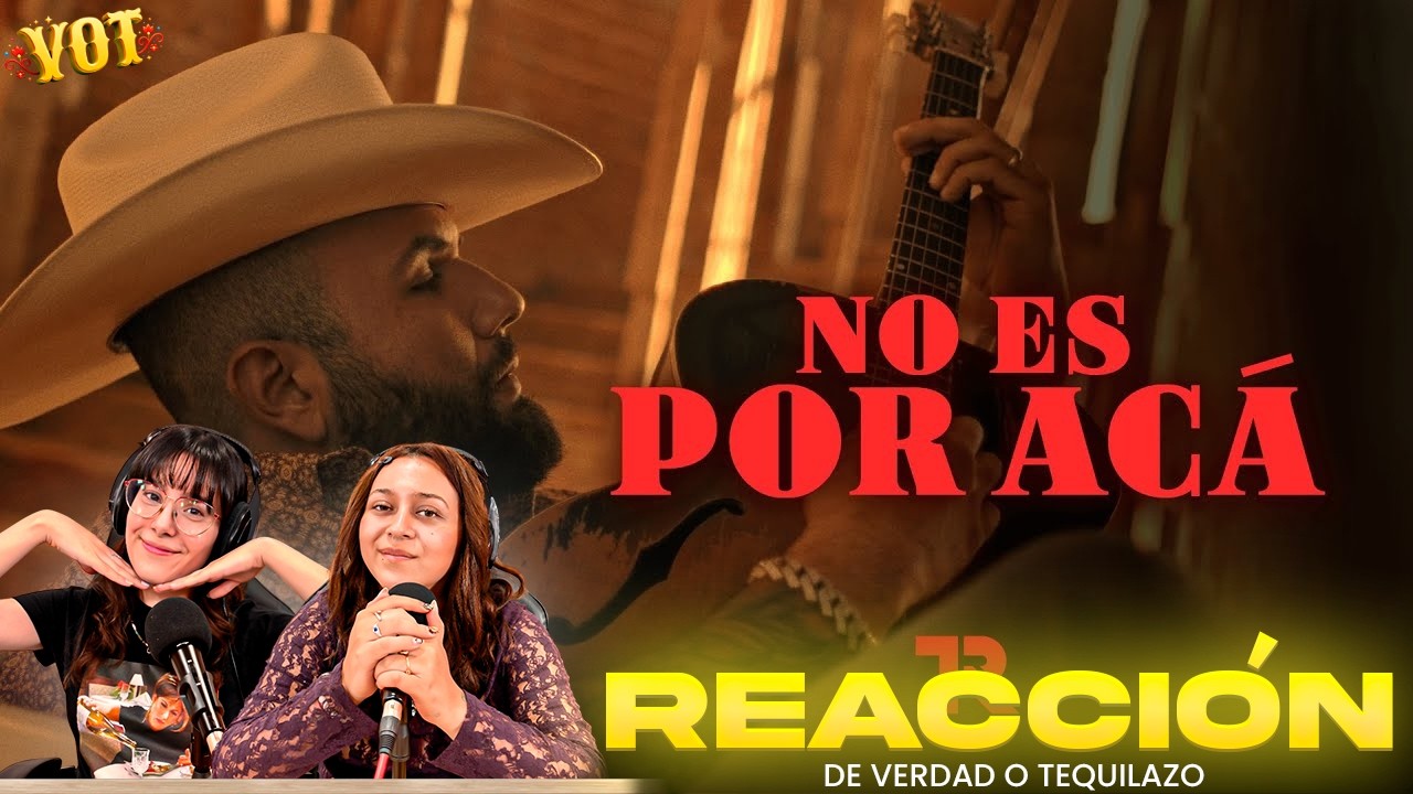 [REACCIÓN] No es por acá - Carin León