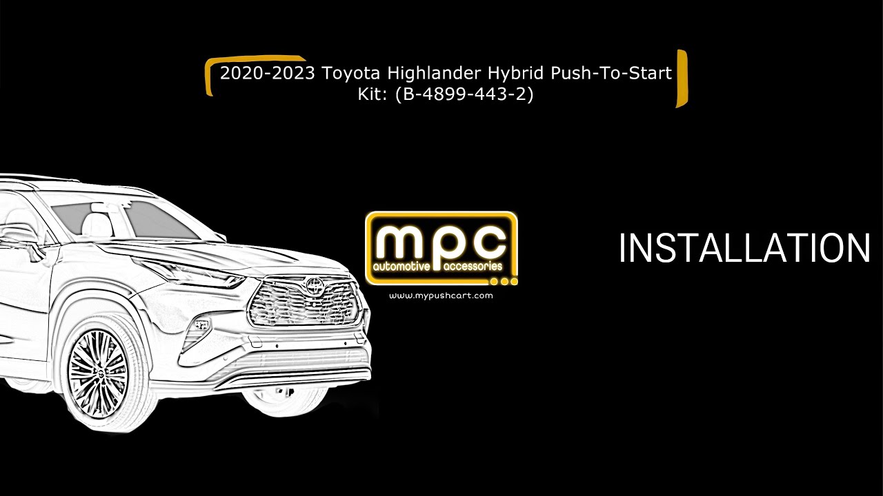 HOW TO INSTALL REMOTE START ON 2020-2023 Toyota Highlander Hybrid PTS – STEP-BY-STEP GUIDE!