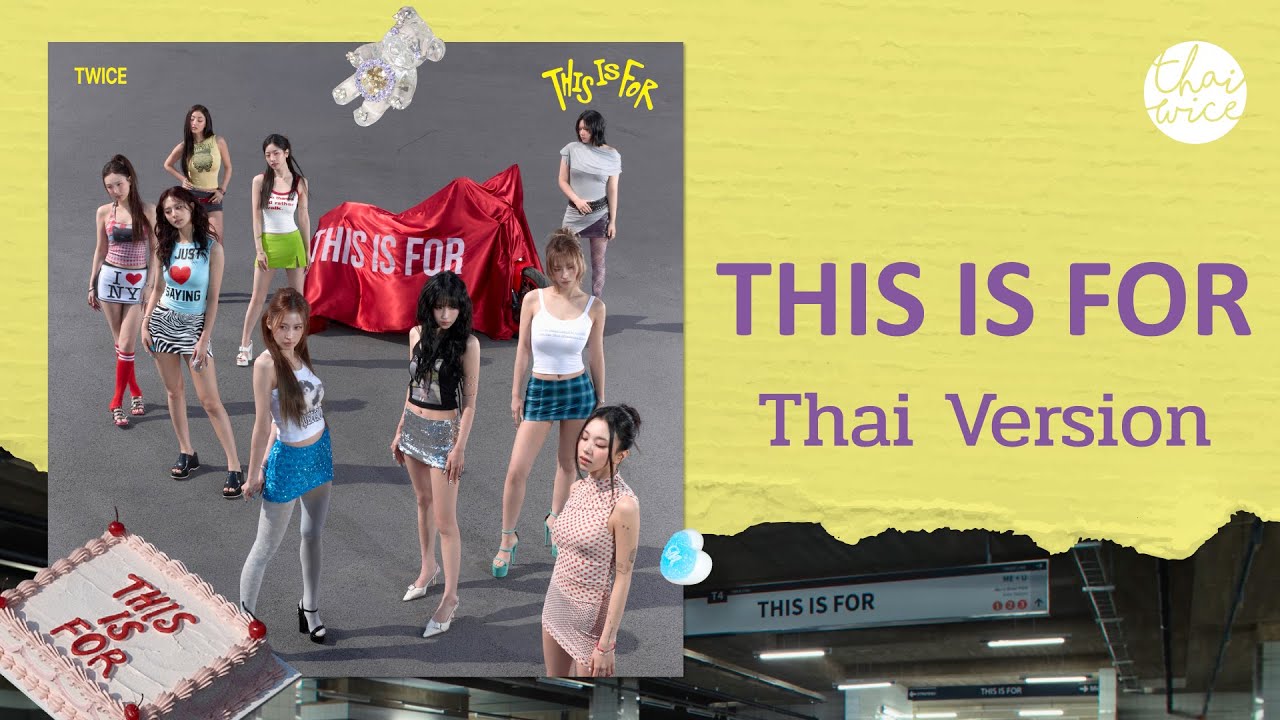 [Thaiwice Cover Thai Ver.] TWICE “THIS IS FOR”