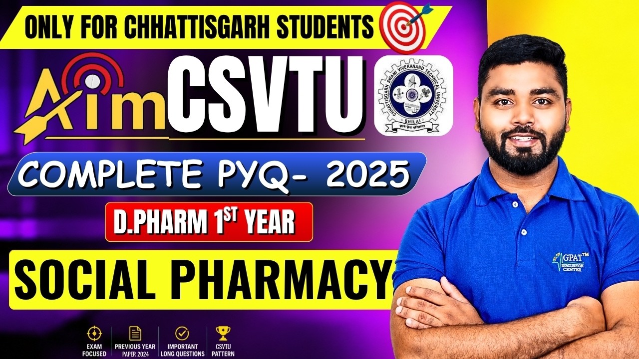 CSVTU D.Pharm 1st Year Social Pharmacy | Complete Previous Year Paper - 2025 #pyq #csvtu