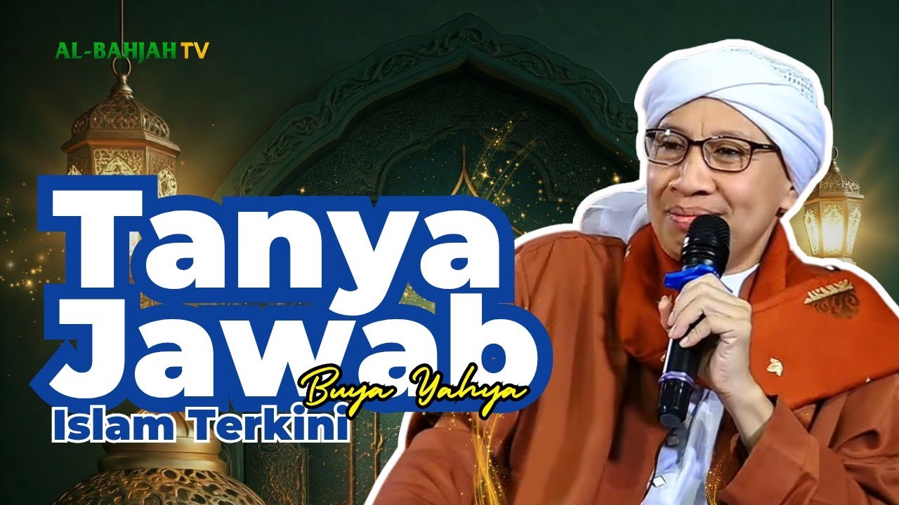 Jawaban Menyejukan Buya Yahya seputar Pertanyaan Viral!