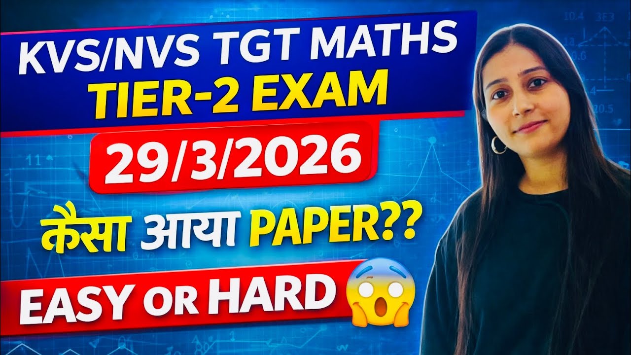 KVS/NVS TGT MATHS TIER-2 EXAM || ANALYSIS || How was the paper?? || DIFFICULTY LEVEL || NEXT PLAN