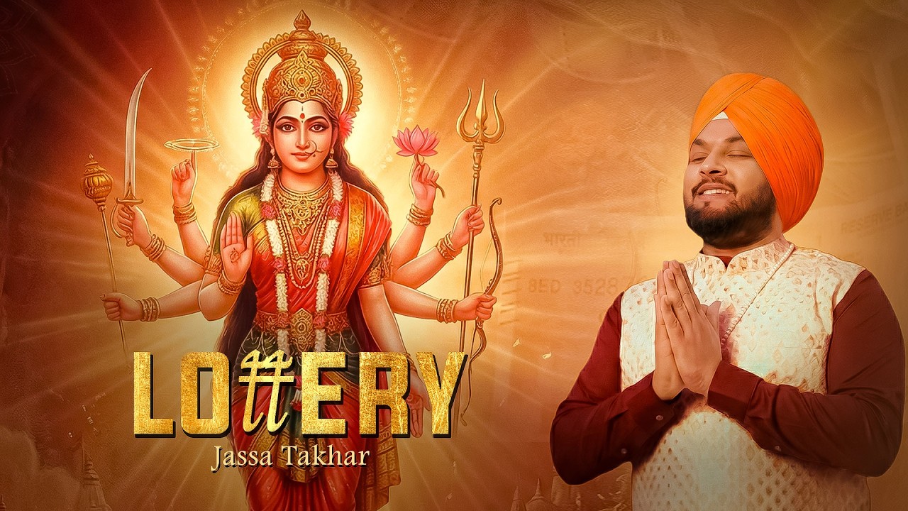 Lottery| Jassa Takhar | Latest Punjabi Bhajan 2026