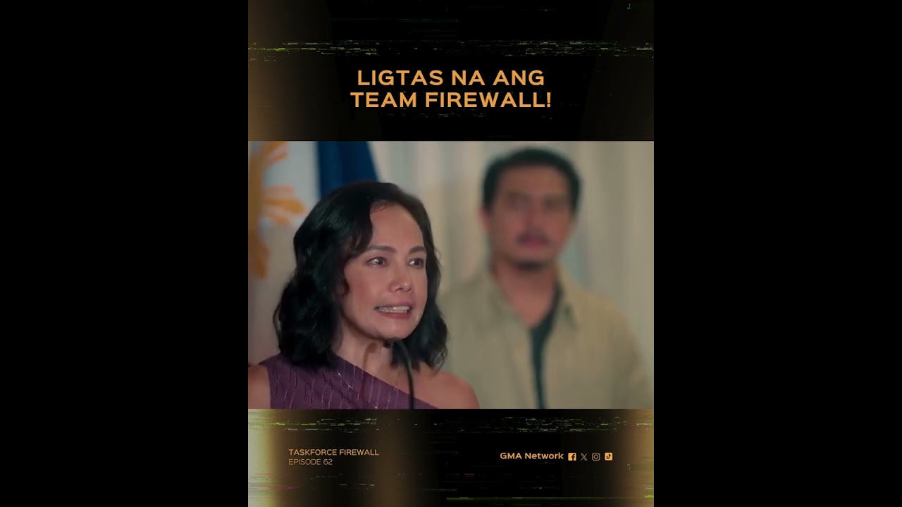 Taskforce Firewall: Ligtas na ang Team Firewall! | Episode 62