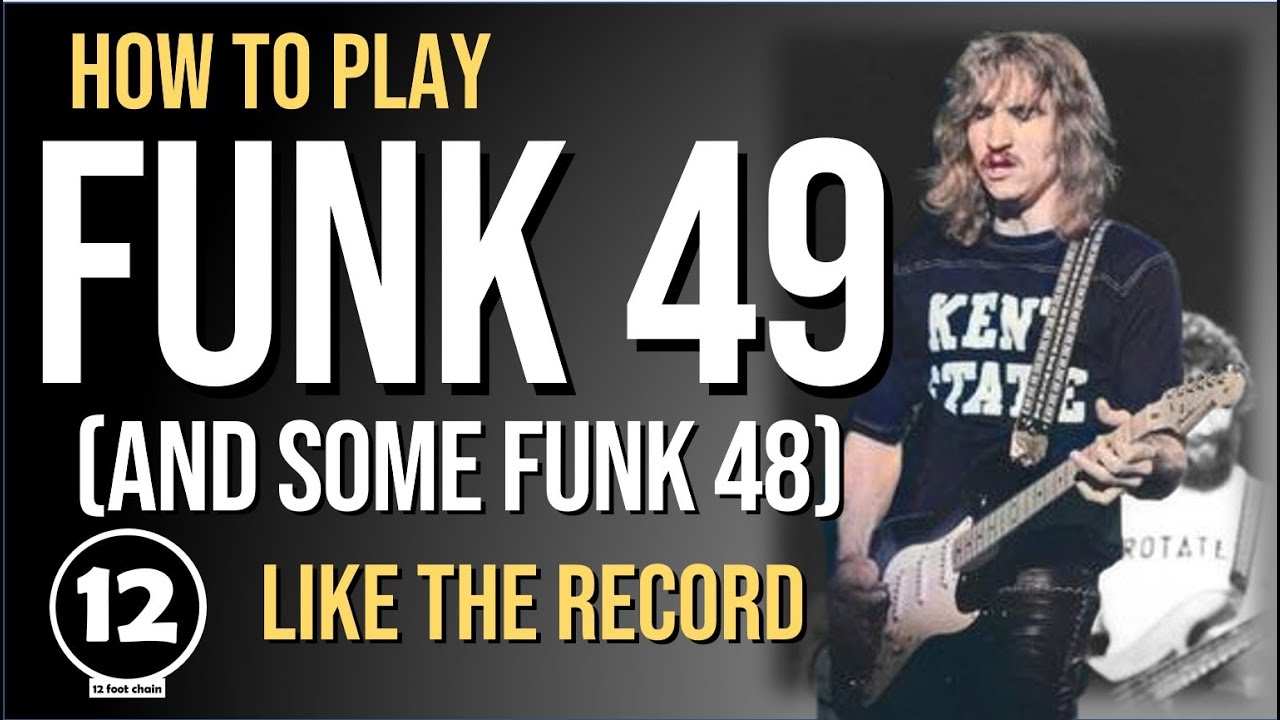 Funk 49 - James Gang / Joe Walsh | Guitar Lesson