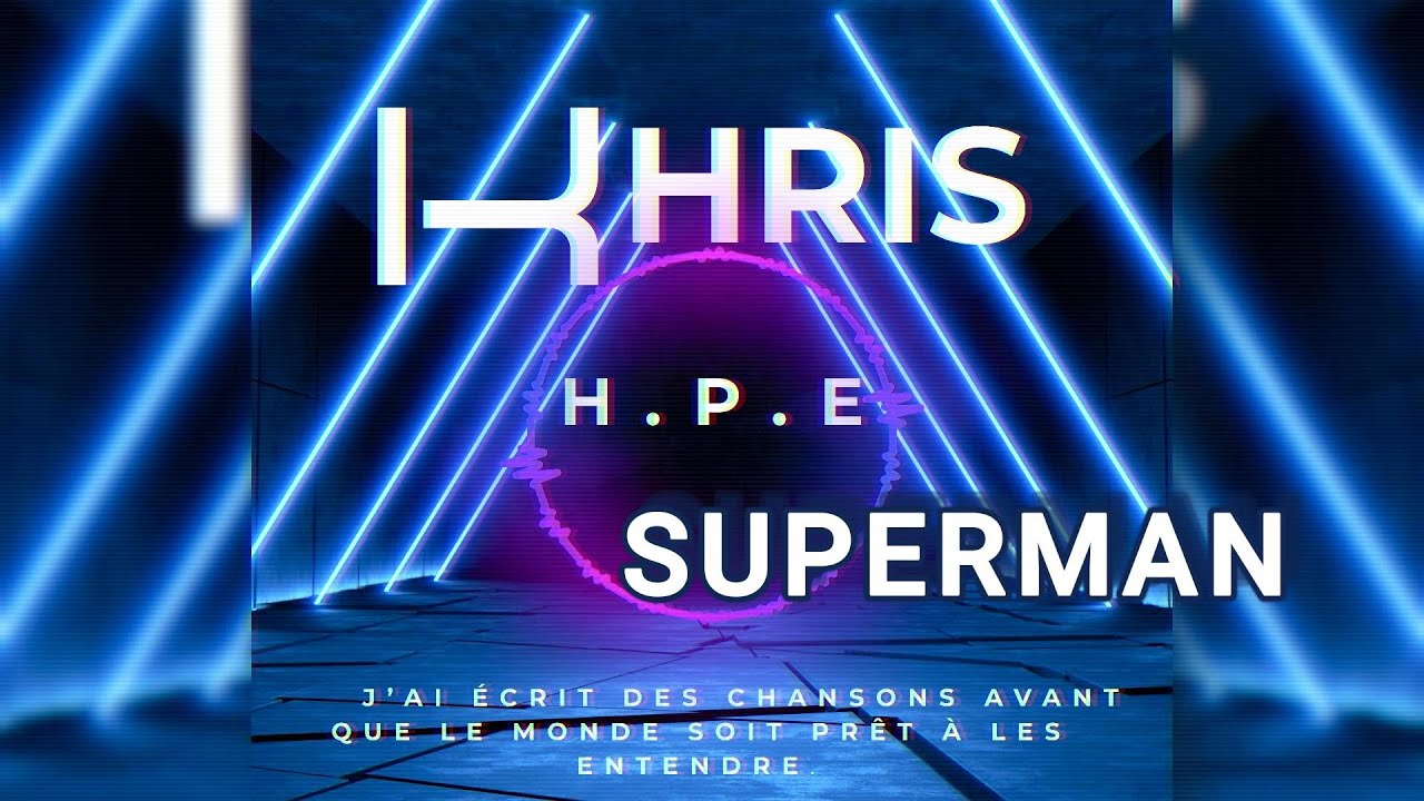 Khris - Superman (Official Audio) | Album H.P.E